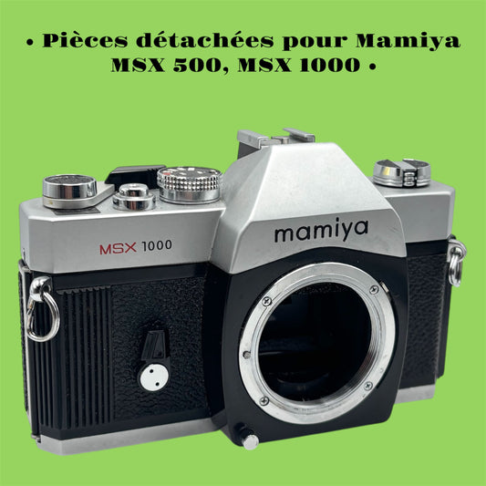 Pièces détachées pour Mamiya MSX 500/MSX 1000