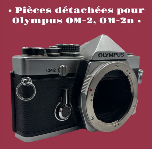 Pièces détachées pour Olympus OM-2/OM-2n
