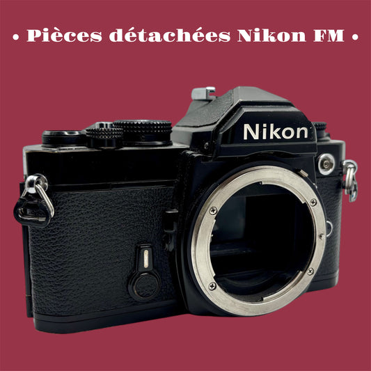 Pièces détachées pour Nikon FM