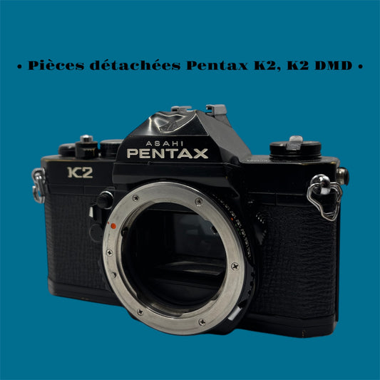 Pièces détachées pour Pentax K2, K2 DMD