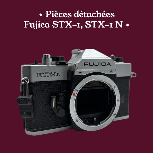Pièces détachées pour Fujica STX-1, STX-1n