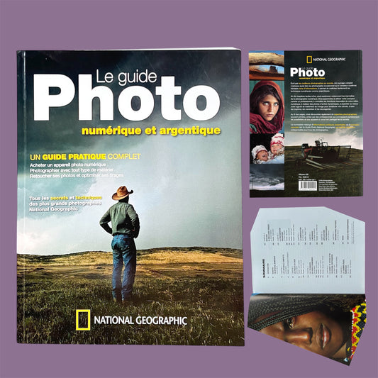 Le Guide de la Photographie Numérique et Argentique, édition National Geographic